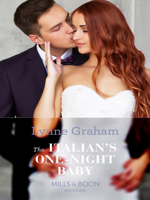 Title details for The Italian's One-Night Baby by Lynne Graham - Available
